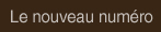 Le nouveau num�ro